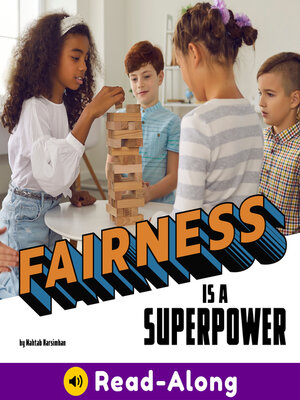 cover image of Fairness Is a Superpower